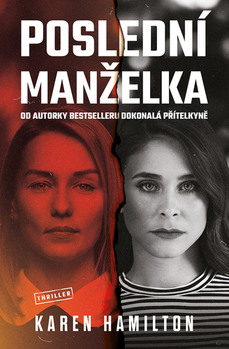 Kniha Poslední manželka - Karen Hamilton
