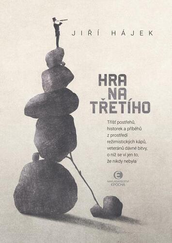 Kniha Hra na třetího - Jiří Hájek