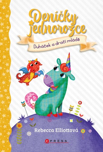 Kniha Deníčky jednorožce: Duháček a dračí mládě - Rebecca Elliott