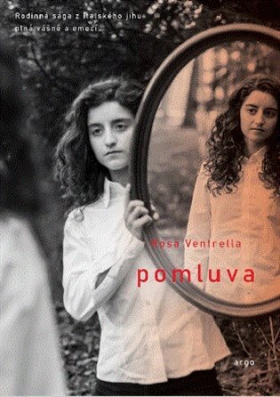 Pomluva - Rosa Ventrella