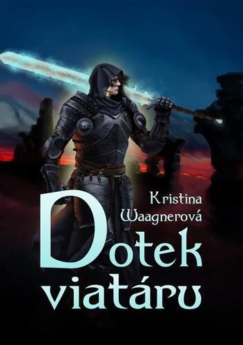 Kniha Dotek viatáru - Kristina Waagnerová