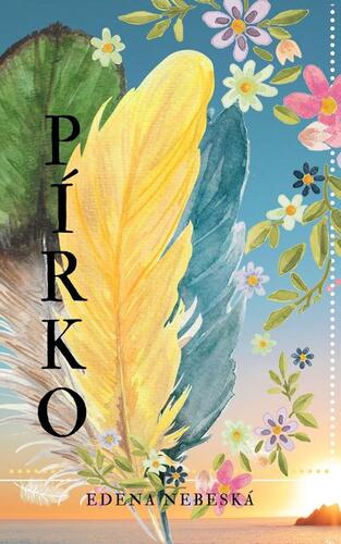 Kniha Pírko - Edena Nebeská