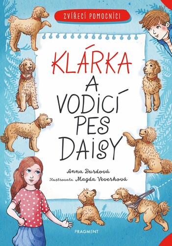 Kniha Zvířecí pomocníci: Klárka a vodicí pes Daisy - Anna Burdová