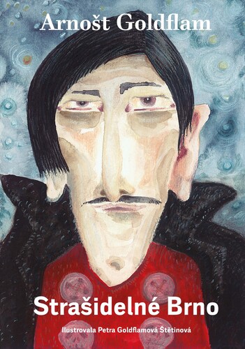 Kniha Strašidelné Brno - Arnošt Goldflam