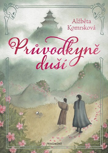 Průvodkyně duší - Alžběta Komrsková kúpite na Panta Rhei