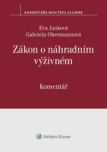 Kniha Zákon o náhradním výživném - Eva Janková,Gabriela Obermannová