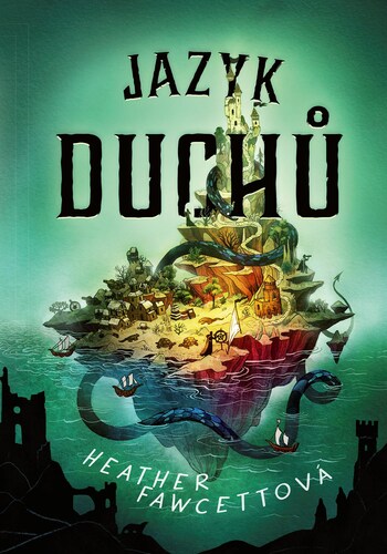 Kniha Jazyk duchů - Heather Fawcett