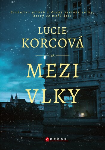 Mezi vlky - Lucie Korcová kúpite na Panta Rhei