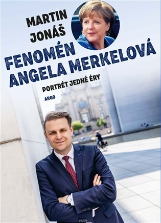 Kniha Fenomén Angela Merkelová - Martin Jonaš