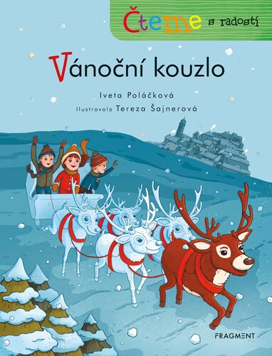 Čteme s radostí: Vánoční kouzlo - Iveta Poláčková