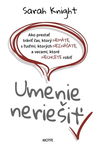 Kniha Umenie neriešiť - Sarah Knight