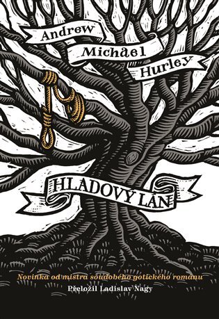 Hladový lán - Andrew Michael Hurley