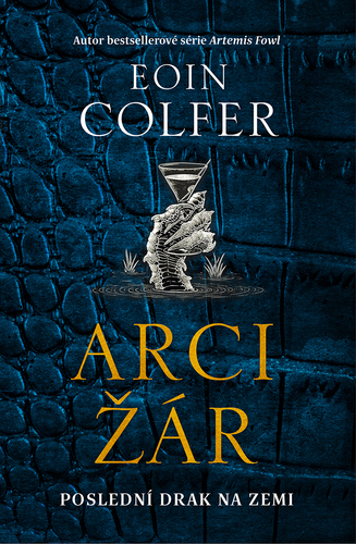 Kniha Arcižár - Eoin Colfer