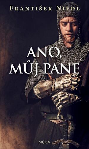 Kniha Ano, můj pane - František Niedl