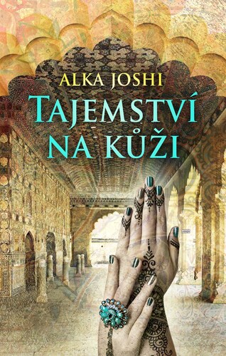 Kniha Tajemství na kůži - Alka Joshi