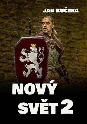 Kniha Nový svět 2 - Jan Kučera
