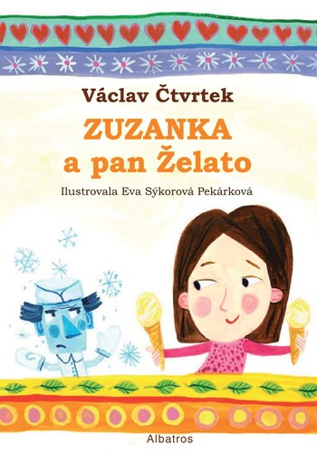 Kniha Zuzanka a pan Želato - Václav Čtvrtek