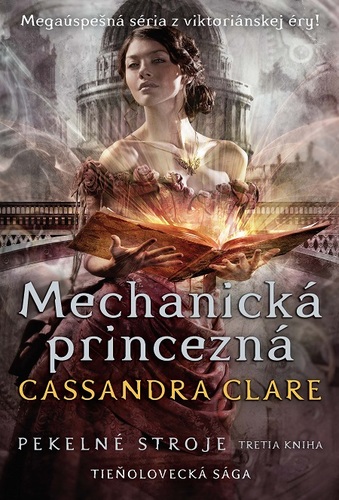 Mechanická princezná - Cassandra Clare