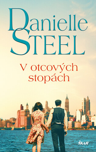 Kniha V otcových stopách - Danielle Steel
