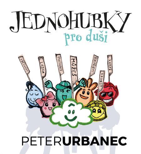 Jednohubky pro duši - Peter Urbanec