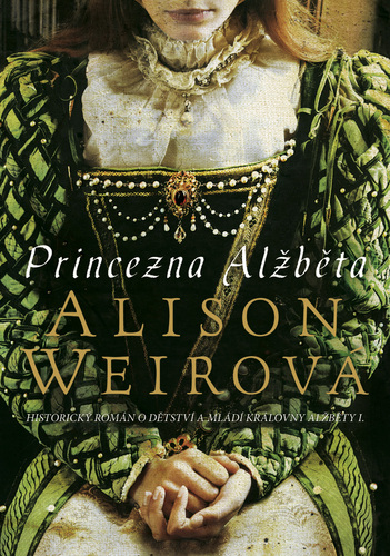 Kniha Princezna Alžběta - Alison Weir