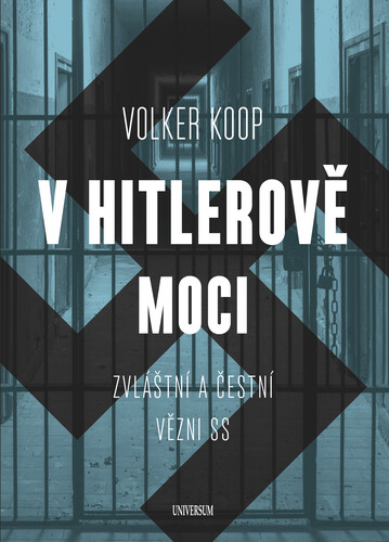 Kniha V Hitlerově moci - Volker Koop