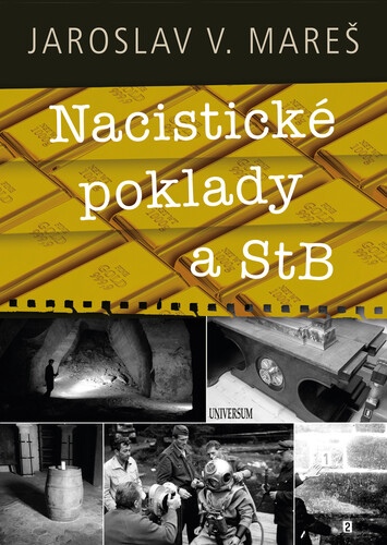 Kniha Nacistické poklady a StB - Jaroslav V. Mareš