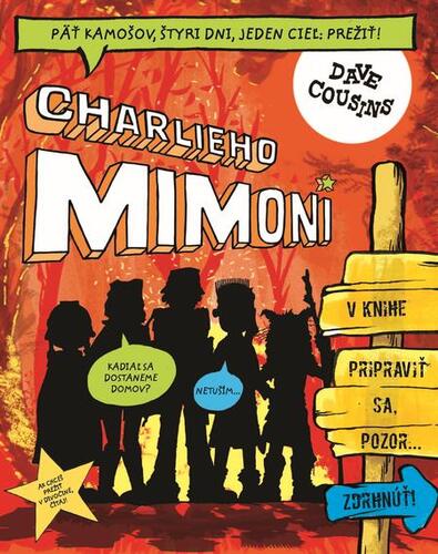 Pripraviť sa, pozor... zdrhnúť! (Charlieho mimoni 2) kúpite na Panta Rhei