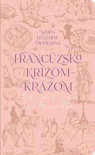 Francúzsko krížom-krážom kúpite na Panta Rhei
