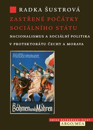 Kniha Zastřené počátky sociálního státu - Radka Šustrová