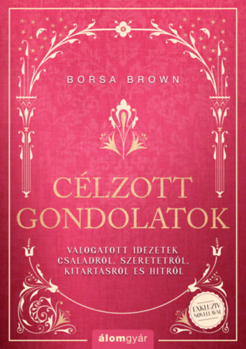 Kniha Célzott gondolatok - Borsa Brown