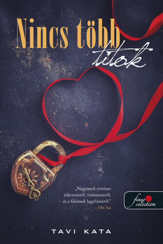 Kniha Nincs több titok - Kata Tavi