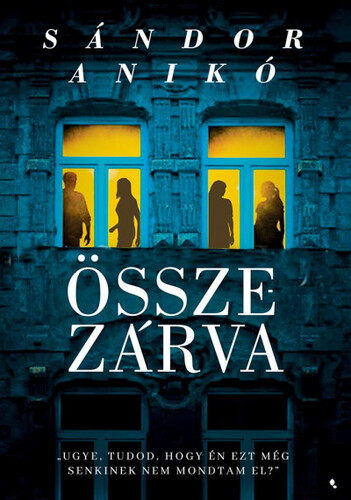 Kniha Összezárva - Anikó Sándor