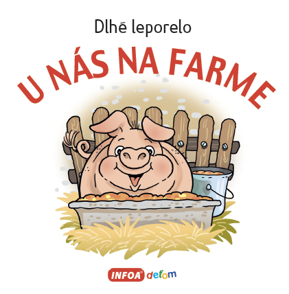 Kniha U nás na farme - Dlhé leporelo