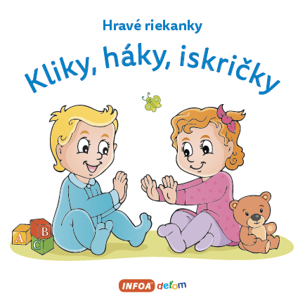 Kniha Hravé riekanky - Kliky, háky, iskričky