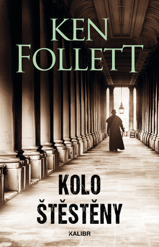 Kniha Kolo štěstěny - Ken Follett