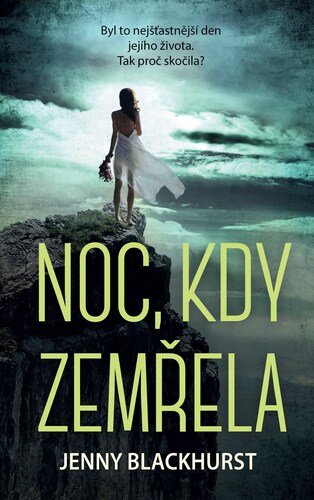 Kniha Noc, kdy zemřela - Jenny Blackhurst