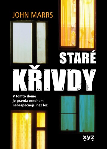 Kniha Staré křivdy - John Marrs