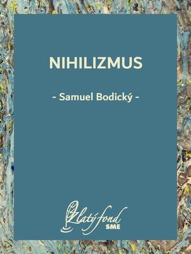 Kniha Nihilizmus - Samuel Bodický