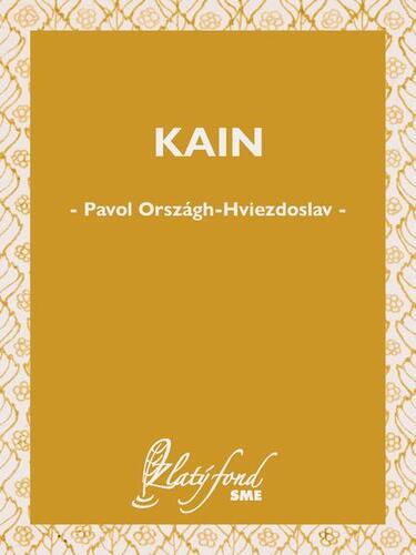 Kain - Pavol Országh-Hviezdoslav