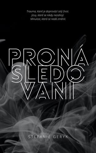 Kniha Pronásledovaní - Stefanie Geryk