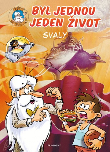 Kniha Byl jednou jeden život: Svaly - Jean-Charles Gaudin