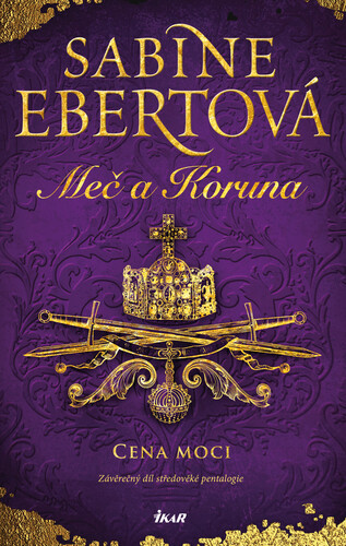 Meč a Koruna: Cena moci kúpite na Panta Rhei