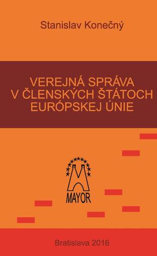 Kniha Verejný záujem v členských štátoch Európskej únie - Stanislav Konečný