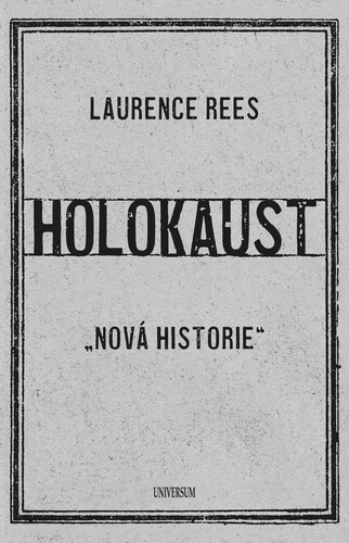 Kniha Holokaust - Laurence Rees