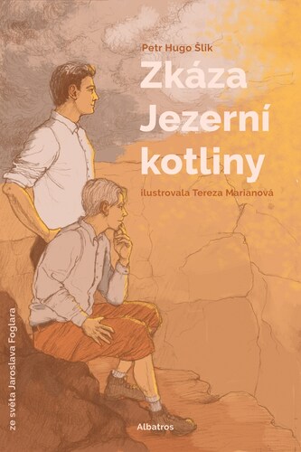 Kniha Zkáza Jezerní kotliny - Petr Hugo Šlik