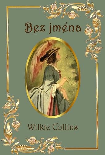 Kniha Bez jména - Wilkie Collins