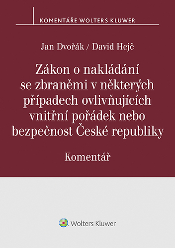 Kniha Zákon o nakládání se zbraněmi - David,Jan Dvořák