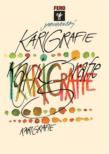 KARIgrafie - Fero Jablonovský