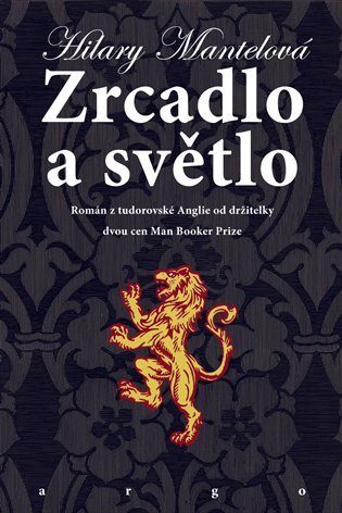 Kniha Zrcadlo a světlo - Hilary Mantelová